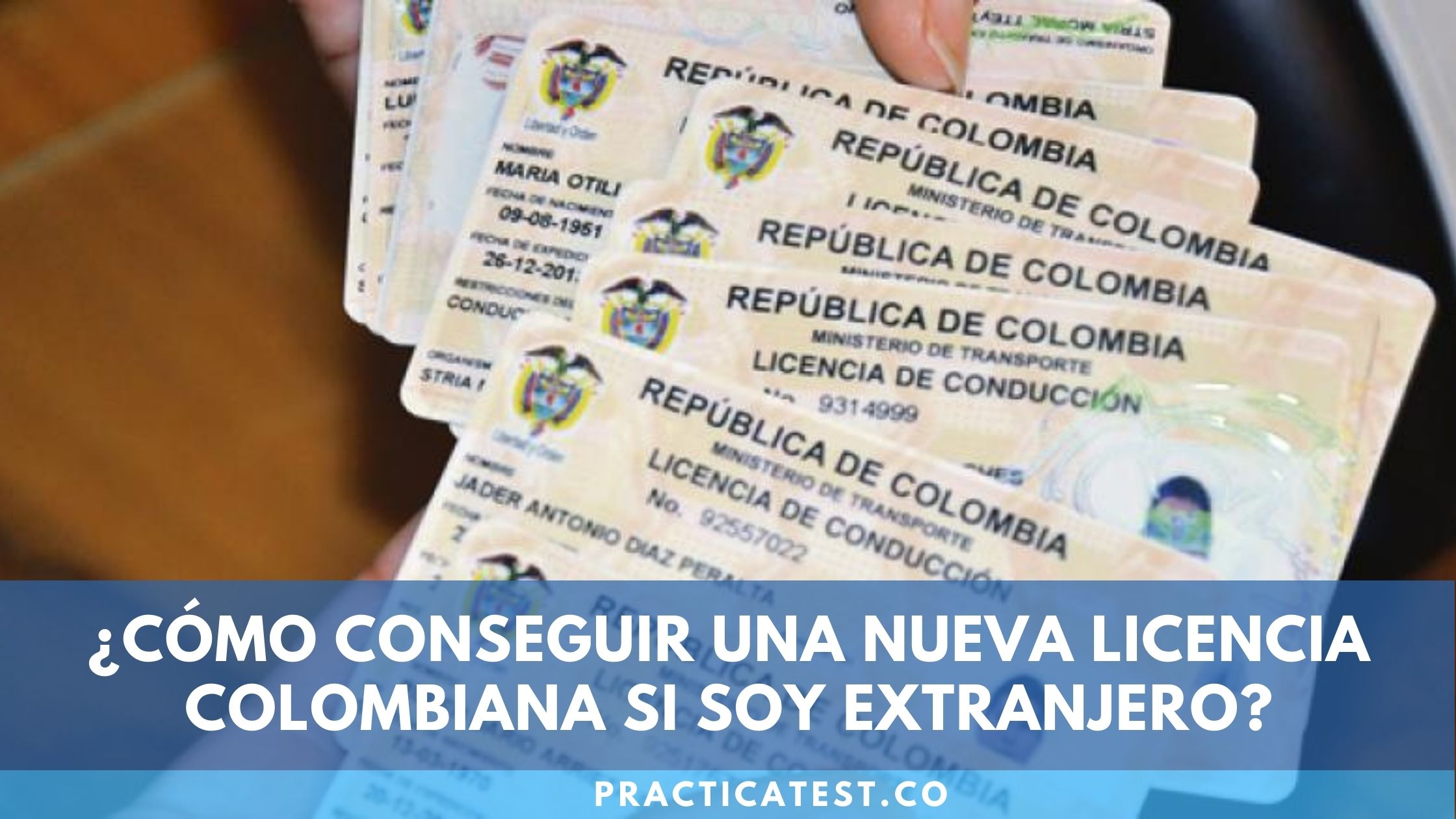 Licencia de conducción para extranjeros en Colombia